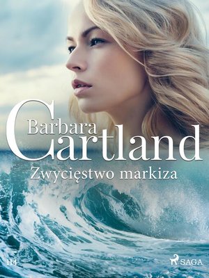 cover image of Zwycięstwo markiza--Ponadczasowe historie miłosne Barbary Cartland